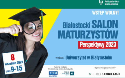 Ruszyła rejestracja na Białostocki Salon Maturzystów Perspektywy 2023!