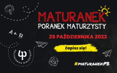 Przygotowujesz się do matury 2024? Przyjdź na Maturanek – Poranek Maturzysty