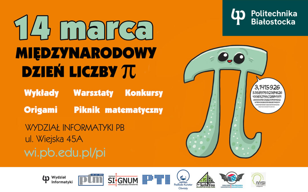 Zapraszamy na Międzynarodowy Dzień Liczby Pi w Politechnice Białostockiej!
