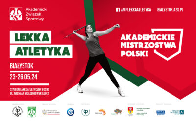 Politechnika Białostocka zorganizuje Akademickie Mistrzostwa Polski w Lekkiej Atletyce
