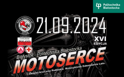 MOTOSERCE 2024. Motocykliści pożegnają lato na kampusie Politechniki Białostockiej!