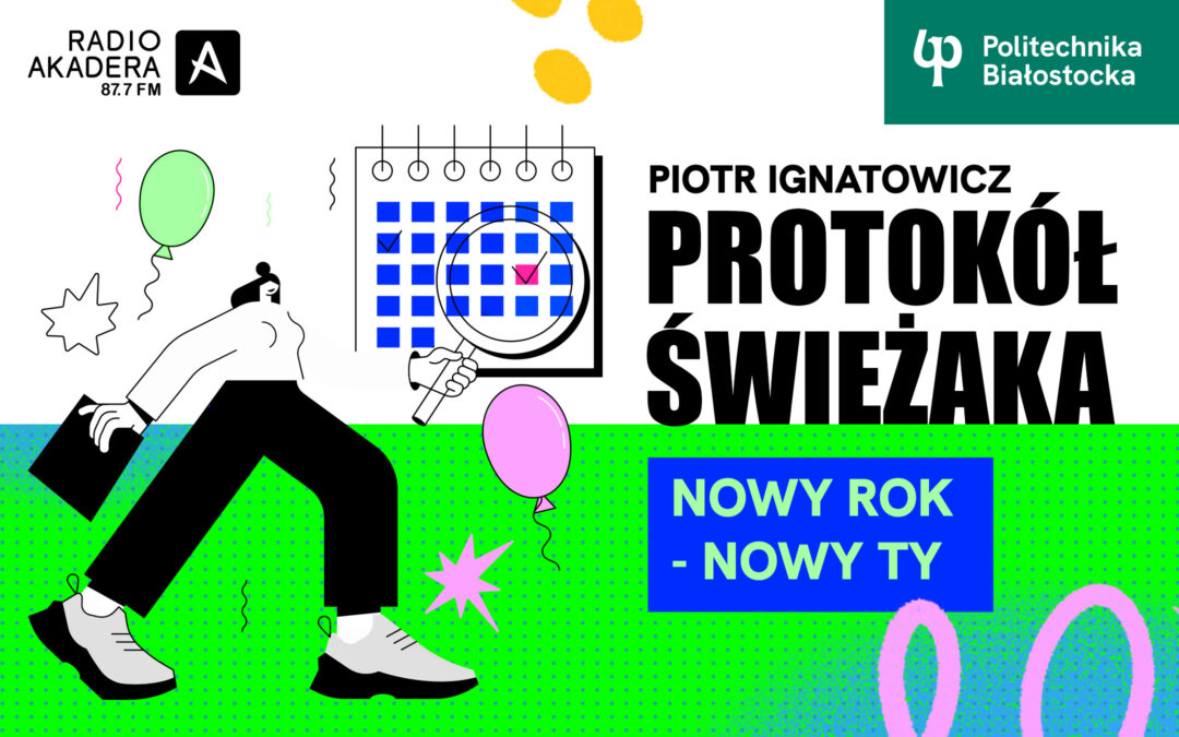 Protokół Świeżaka „Nowy Rok – Nowy Ty”