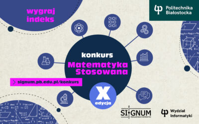 236 uczniów startuje w ogólnopolskim konkursie o indeks Politechniki Białostockiej Matematyka stosowana