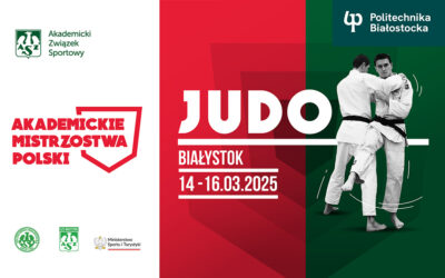 Akademickie Mistrzostwa Polski w Judo w Politechnice Białostockiej 14-16.03.2025