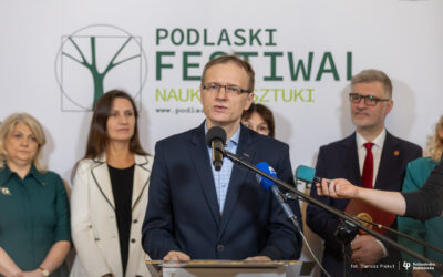 Politechnika Białostocka współtworzy XXI Podlaski Festiwal Nauki i Sztuki