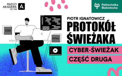 Protokół Świeżaka „Cyber – Świeżak – część 2”