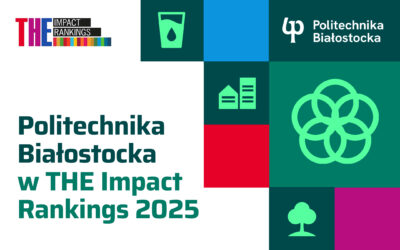 Politechnika Białostocka w rankingu Times Higher Education Impact Rankings 2025