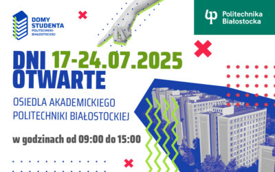 Dni Otwarte Osiedla Akademickiego 2025 w dniach 17 do 24 lipca 2025 r.