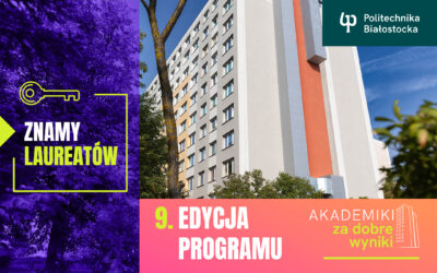Darmowe akademiki w Politechnice Białostockiej dla 18 maturzystów