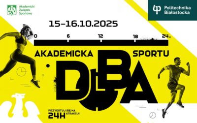 Akademicka Doba Sportu w Politechnice Białostockiej. 15-16 października 2025