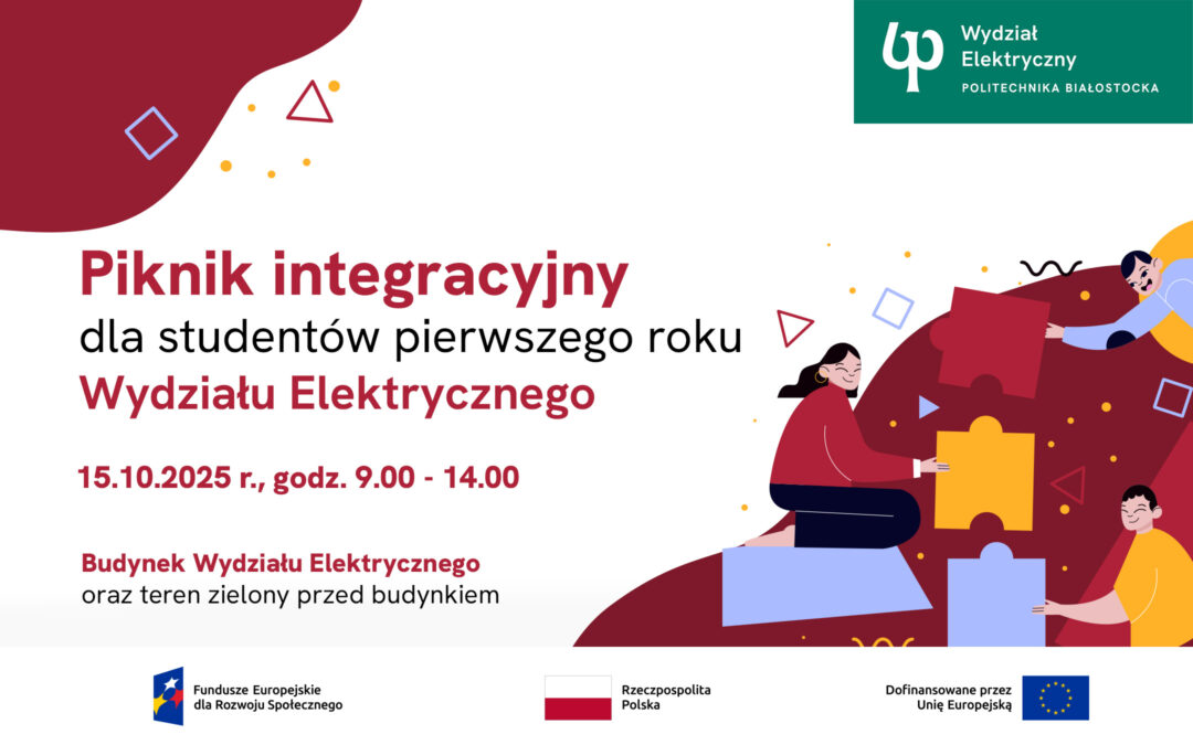 Piknik integracyjny dla studentów Wydziału Elektrycznego Politechniki Białostockiej
