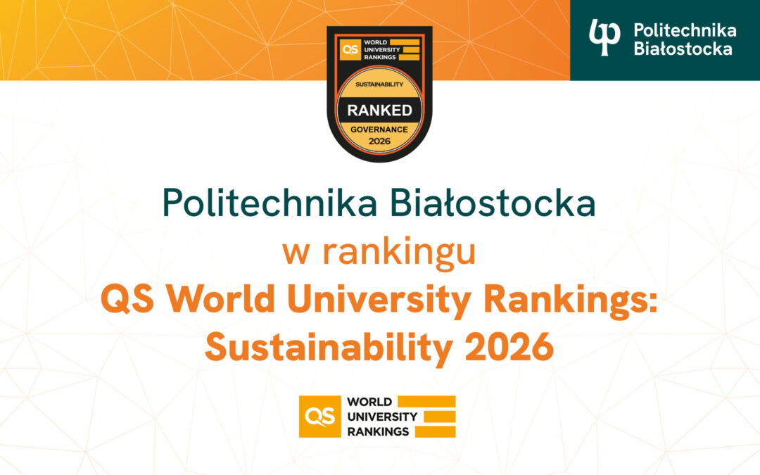 Politechnika Białostocka na 5. miejscu w Polsce w rankingu QS World University Rankings