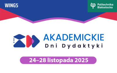 Akademickie Dni Dydaktyki 2025 w Politechnice Białostockiej