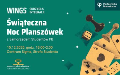 Świąteczna Noc Gier dla studentów Politechniki Białostockiej 15 grudnia