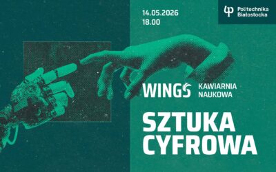 Kawiarnia Naukowa „Sztuka cyfrowa”. 14 maja o 18:00