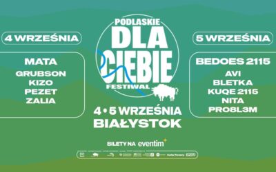 Podlaskie Dla Ciebie. Festiwal na kampusie Politechniki Białostockiej – program