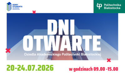 Gdzie zamieszkasz od października? Zapraszamy na Dni Otwarte Osiedla Akademickiego!