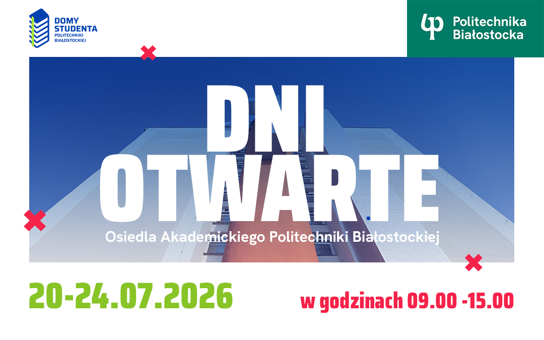 Gdzie zamieszkasz od października? Zapraszamy na Dni Otwarte Osiedla Akademickiego!